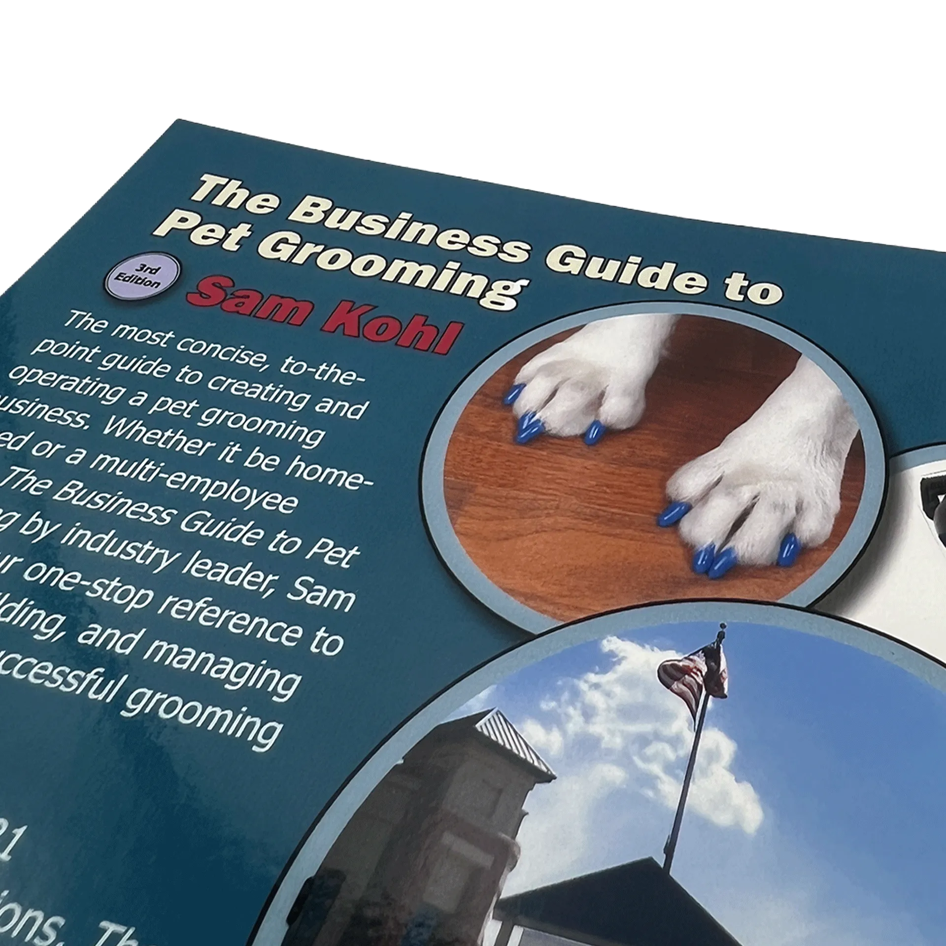 The Business Guide to Pet Grooming by Sam Kohl 3rd Edition