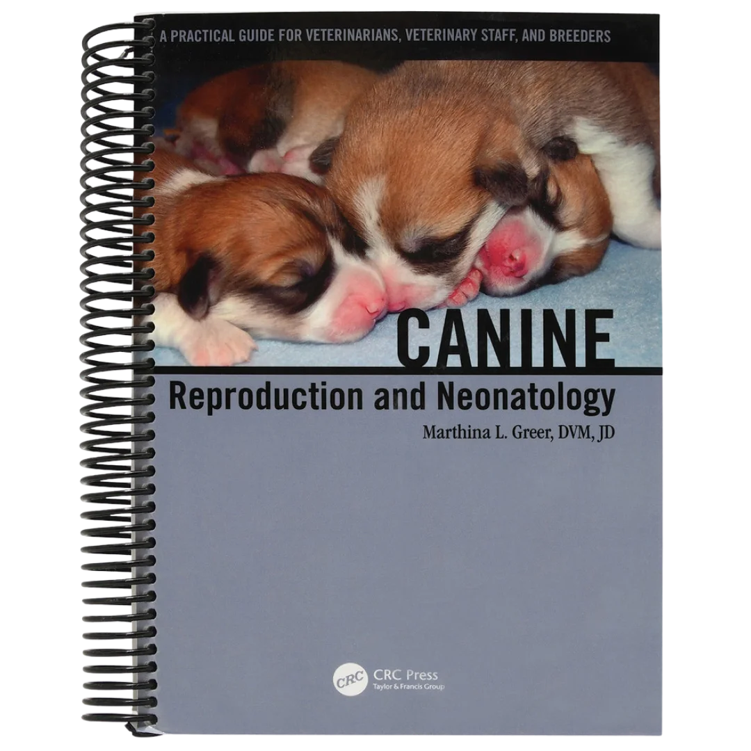 Canine Reproduction and Neonatology by Taylor and Francis Group