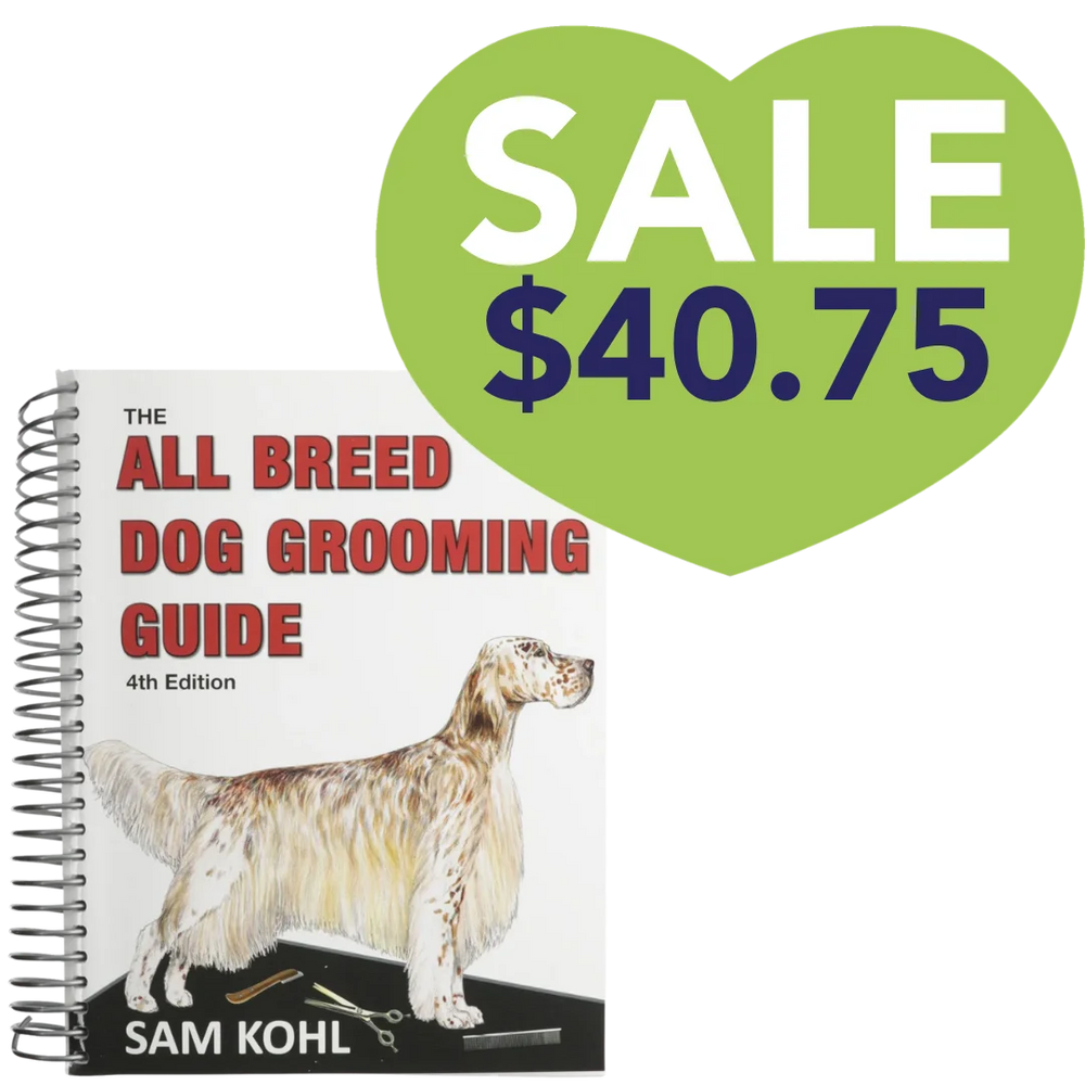 The All Breed Dog Grooming Guide by Sam Kohl 4th Edition