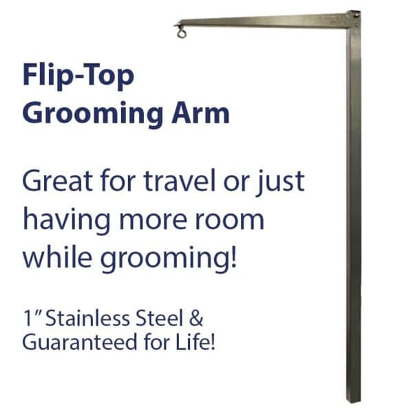 Flip-Top Lock-Top Grooming Arm by Groomer's Helper